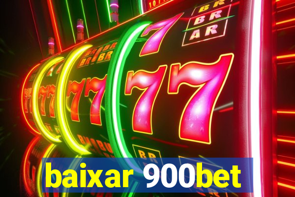 baixar 900bet